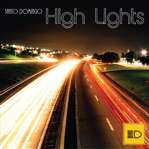 Tapa del release High Lights, de Santo Domingo